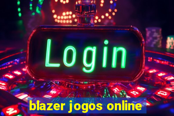 blazer jogos online